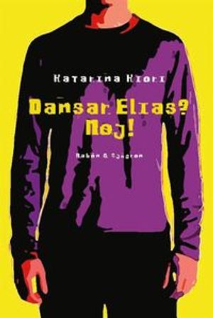 Dansar Elias? Nej! | 1:a upplagan