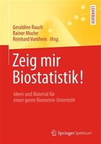 Zeig mir Biostatistik! | 1:a upplagan