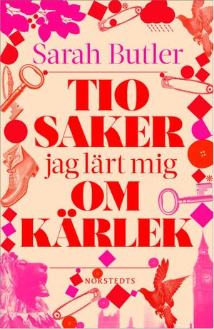 Tio saker jag lärt mig om kärlek | 1:a upplagan