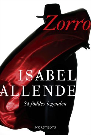 Zorro : så föddes legenden | 1:a upplagan