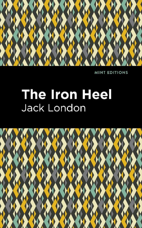 The Iron Heel | 0:e upplagan