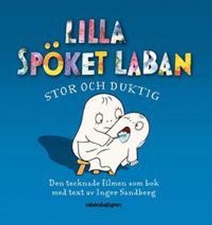 Lilla Spöket Laban. Stor och duktig | 1:a upplagan