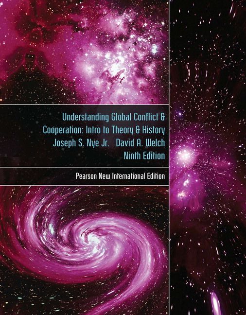 Understanding Global Conflict and Cooperation: An Introduction to Theory and History | 9:e upplagan