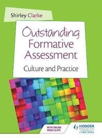 Outstanding formative assessment: culture and practice