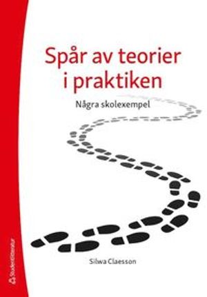 Spår av teorier i praktiken | 3:e upplagan