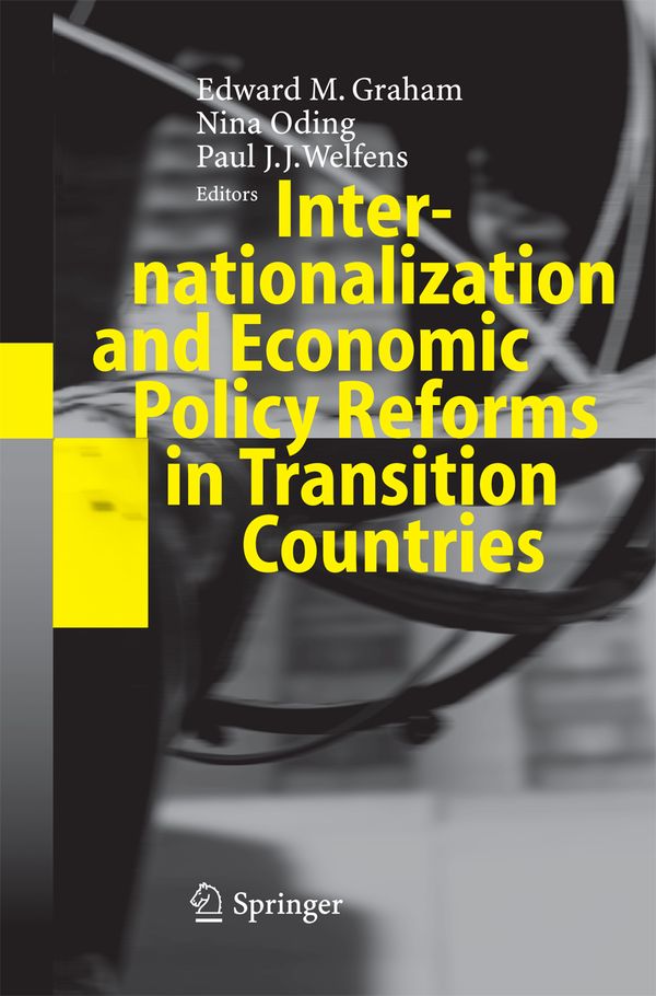 Internationalization and Economic Policy Reforms in Transition Countries | 1:a upplagan