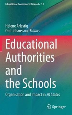 Educational Authorities and the Schools | 1:a upplagan