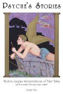 Psyche's Stories Volume 2 : Modern Jungian Interpretations of Fairy Tales | 0:e upplagan