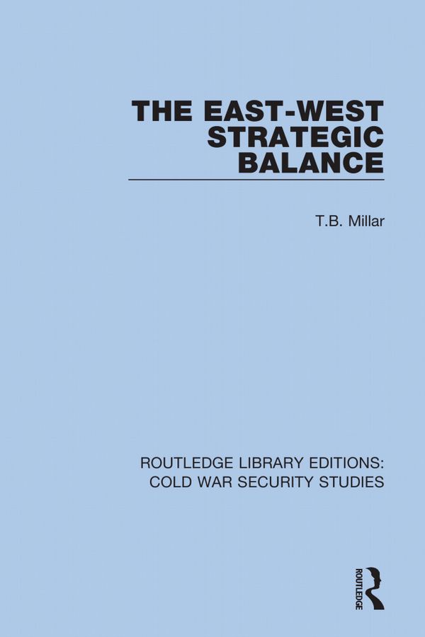 The East-West Strategic Balance | 1:a upplagan