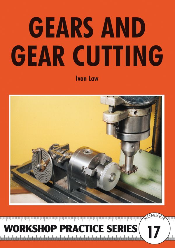 Gears and Gear Cutting | 0:e upplagan