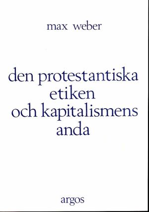 Den protestantiska etiken och kapitalismens anda | 1:a upplagan