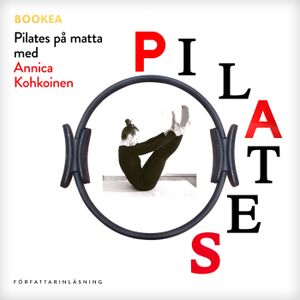 Pilates på matta med Annica Kohkoinen