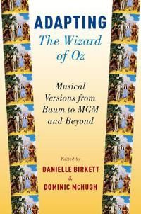 Adapting The Wizard of Oz | 0:e upplagan
