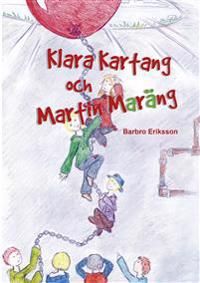 Klara Kartang och Martin Maräng