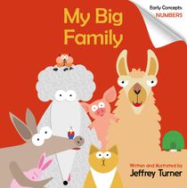 My Big Family : Early Concepts: Numbers