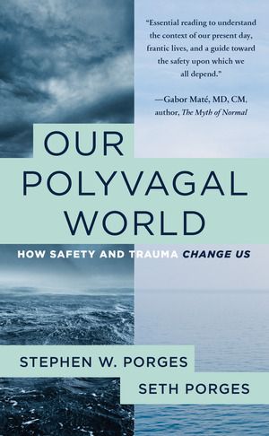 Our Polyvagal World | 0:e upplagan