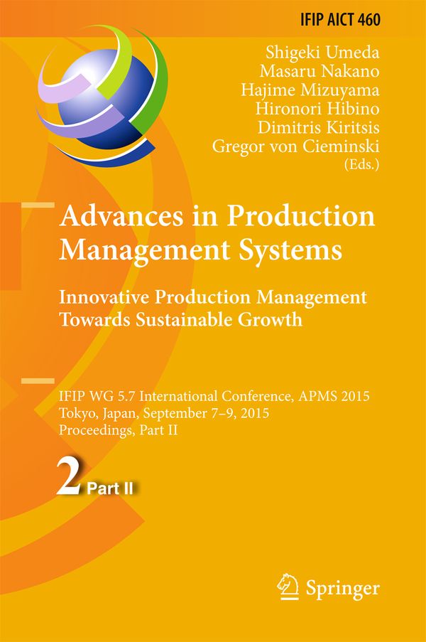 Advances in Production Management Systems: Innovative Production Management Towards Sustainable Growth | 1:a upplagan