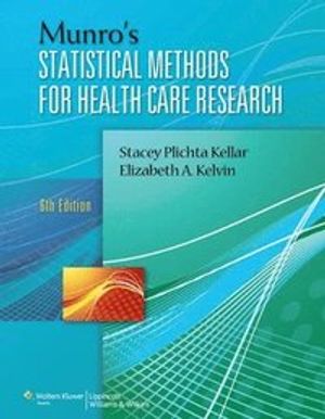 Munros statistical methods for health care research