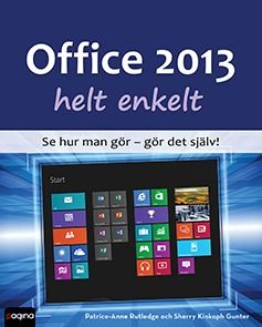 Office 2013 helt enkelt | 1:a upplagan
