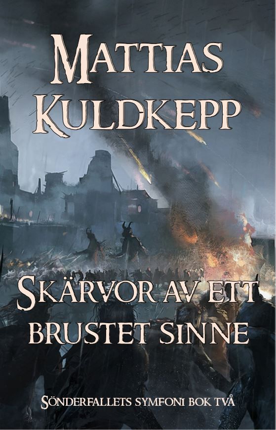 Skärvor av ett brustet sinne | 0:e upplagan