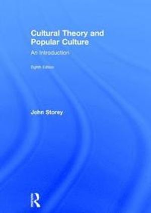 Cultural Theory and Popular Culture