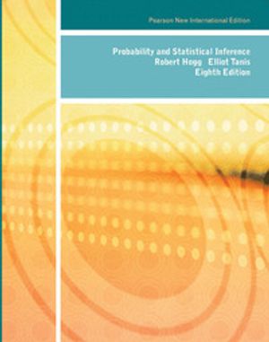 Probability and Statistical Inference: Pearson New International Edition | 8:e upplagan