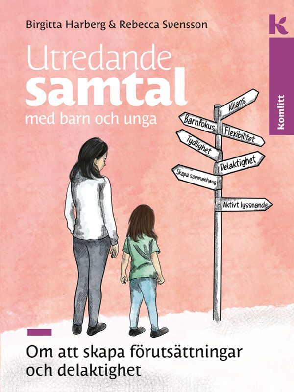 Utredande samtal med barn och unga | 1:a upplagan