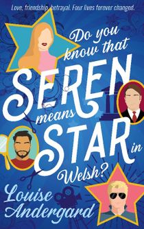 Do you know that Seren means Star in Welsh? : Love, Friendship, Betrayal. F