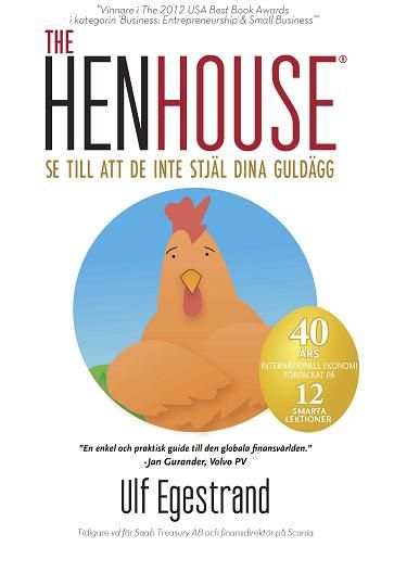The HenHouse : se till att de inte stjäl dina guldägg | 0:e upplagan