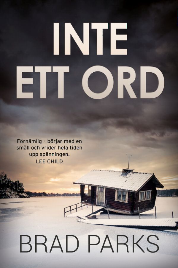 Inte ett ord | 1:a upplagan