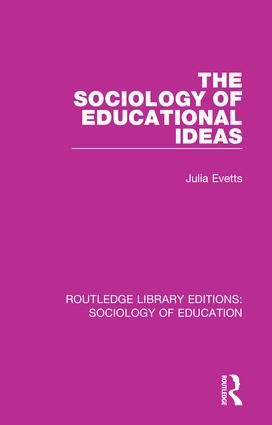 The Sociology of Educational Ideas | 1:a upplagan