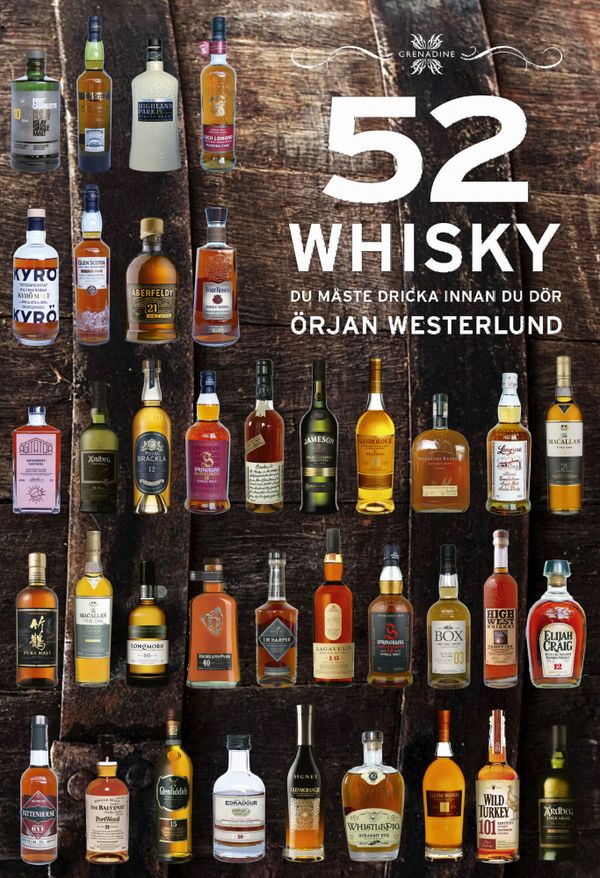 52 Whisky du måste dricka innan du dör | 0:e upplagan