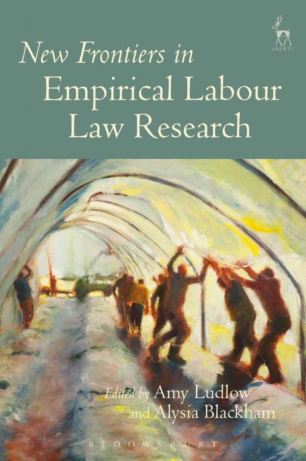 New Frontiers in Empirical Labour Law Research | 0:e upplagan