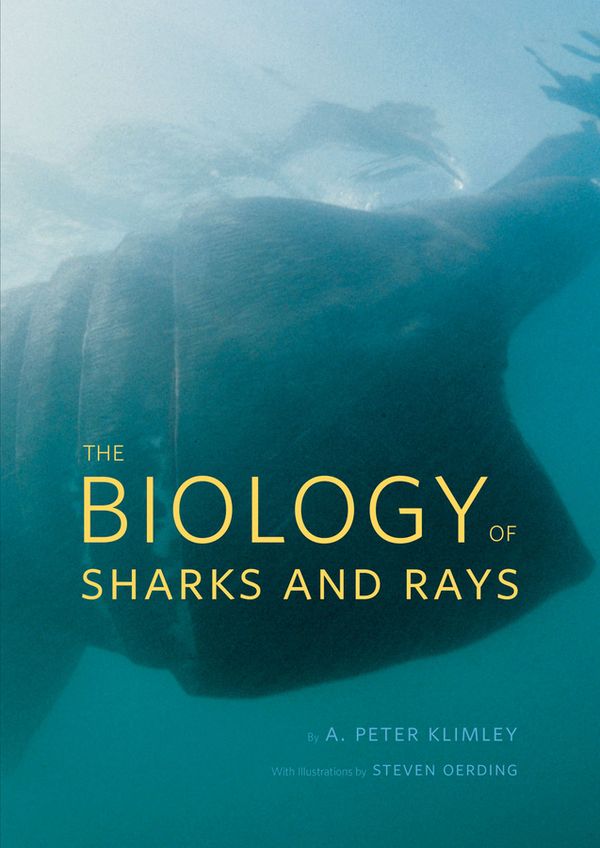 The Biology of Sharks and Rays | 0:e upplagan