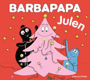 Barbapapa Julen | 1:a upplagan