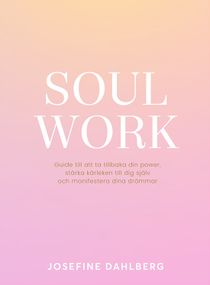 Soul work