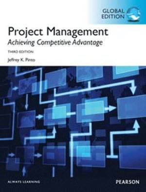 Project Management, Achieving Competitive Advantage | 3:e upplagan