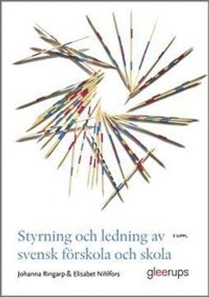 Styrning och ledning av svensk förskola och skola |  2:e upplagan