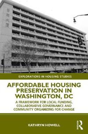 Affordable Housing Preservation in Washington, DC | 1:a upplagan