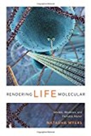 Rendering life molecular - models, modelers, and excitable matter