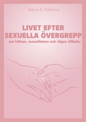 Livet efter sexuella övergrepp