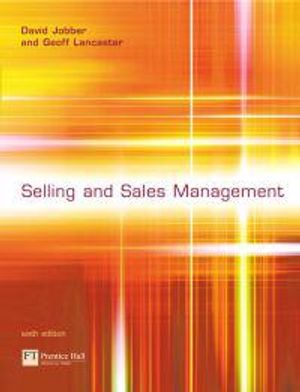 Selling and Sales Management | 6:e upplagan