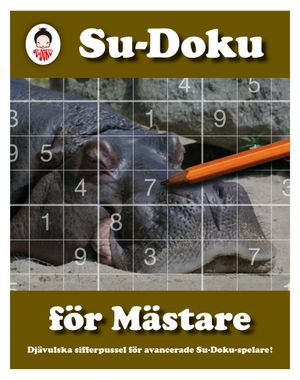 Su-Doku för mästare : djävulska sifferpussel för avancerade Su-Doku-spelare | 1:a upplagan