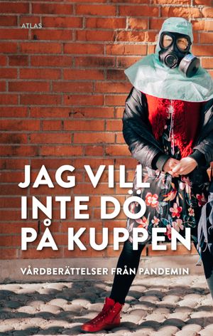 Jag vill inte dö på kuppen | 1:a upplagan