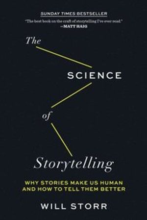 The Science of Storytelling