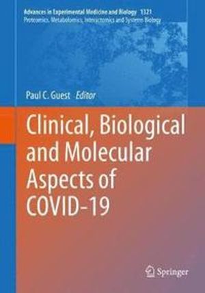 Clinical, Biological and Molecular Aspects of COVID-19 | 1:a upplagan