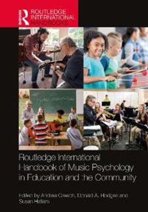 Routledge International Handbook of Music Psychology in Education and the Community | 1:a upplagan