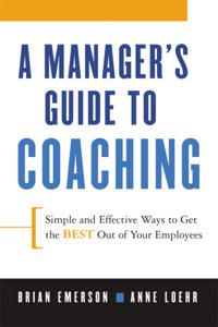 A Manager's Guide to Coaching | 0:e upplagan