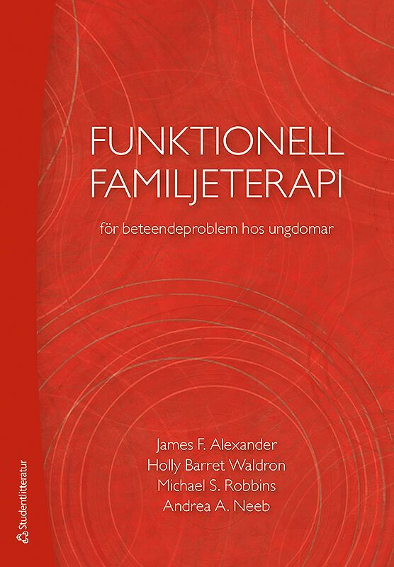 Funktionell familjeterapi för beteendeproblem hos ungdomar | 1:a upplagan