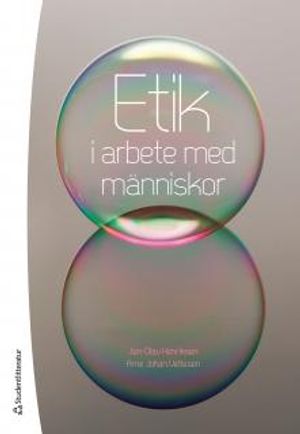 Etik i arbete med människor | 3:e upplagan